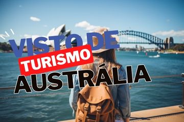 Visto de turista da Austrália: veja como tirar o seu!