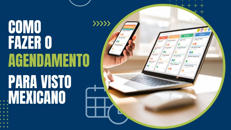 Como fazer o agendamento para visto Mexicano