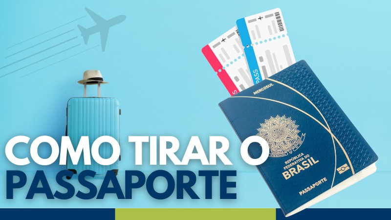 Como tirar passaporte: guia completo e atualizado em 2025