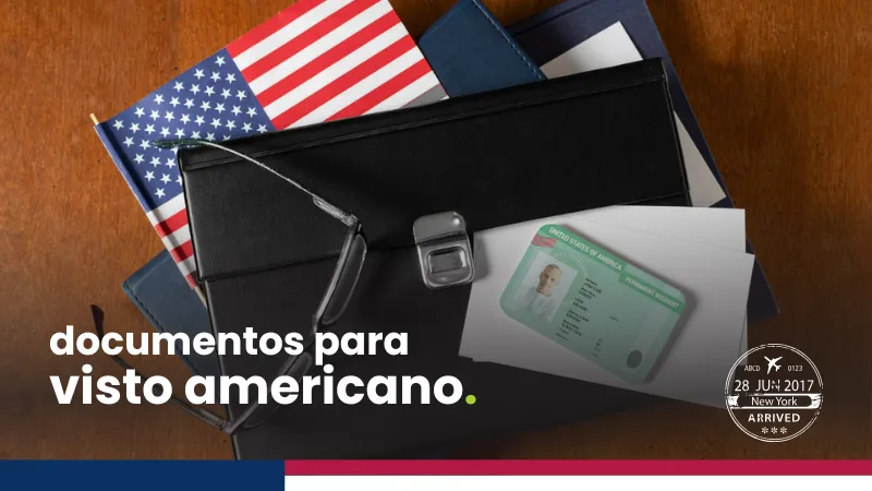 Documentos para visto americano: veja o que é necessário