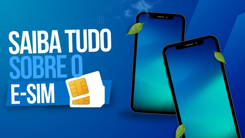 eSIM Internacional: Revolucione Sua Conexão em Viagens