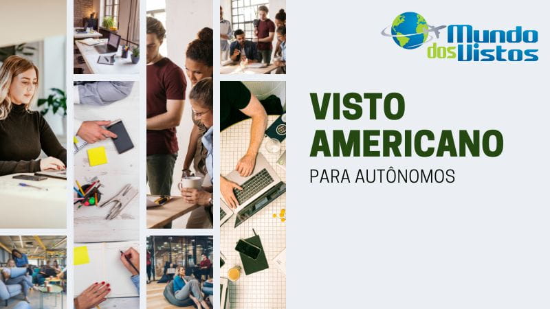 Visto americano para autônomo: como obter o seu