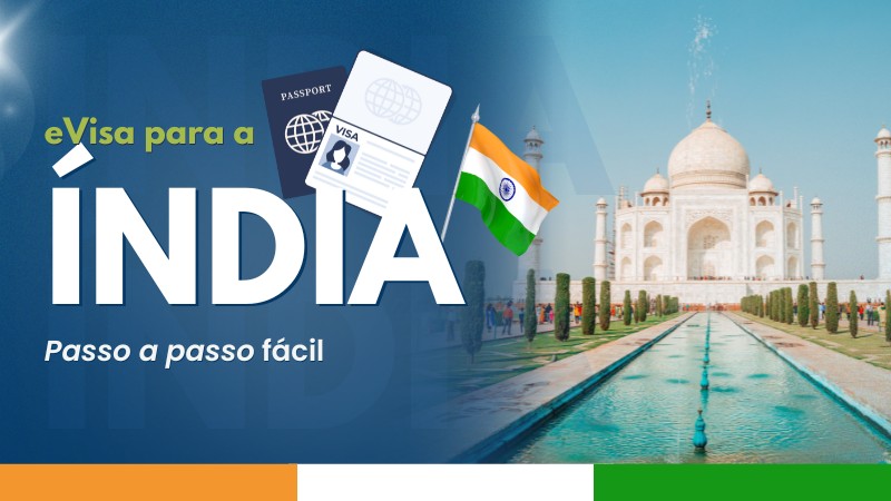 Como solicitar o e-Visa para a Índia de forma simples