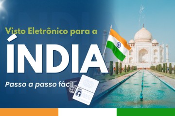 Como solicitar o e-Visa para a Índia de forma simples