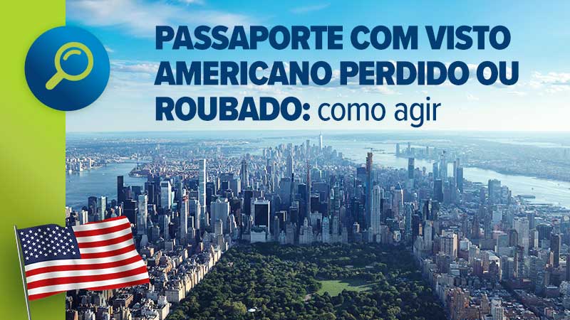 Perdi o passaporte com visto americano: o que fazer?