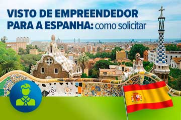 Visto de empreendedor para a Espanha: como solicitar