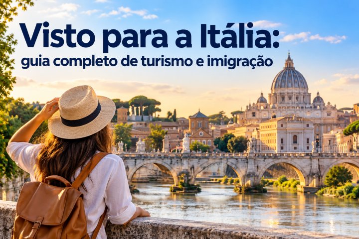 Visto para a Itália: regras, documentos e tipos de visto